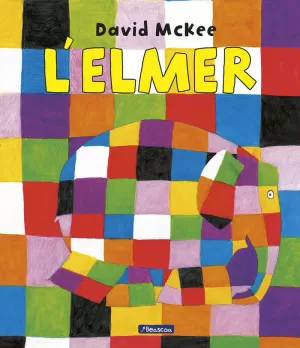 L'ELMER. UN CONTE - L'ELMER