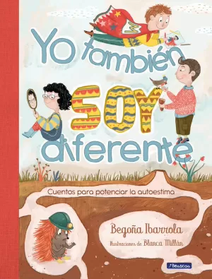 YO TAMBIÉN SOY DIFERENTE YO TAMBIÉN SOY DIFERENTE