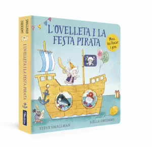 L'OVELLETA I LA FESTA PIRATA (LLIBRE DE CARTRÓ)