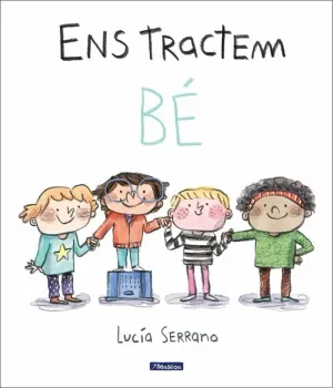 ENS TRACTEM BÉ ENS TRACTEM BÉ