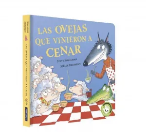 LAS OVEJAS QUE VINIERON A CENAR (LA OVEJITA QUE VINO A CENAR. LIBRO DE CARTÓN)