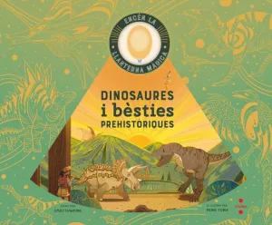 DINOSAURES I BÈSTIES PREHISTÒRIQUES
