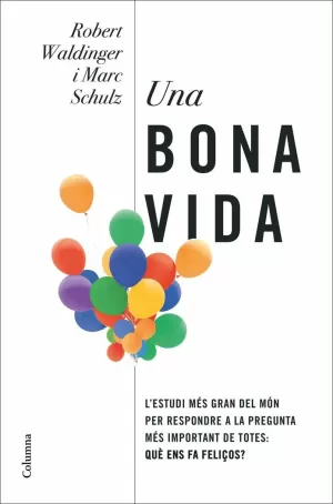 UNA BONA VIDA