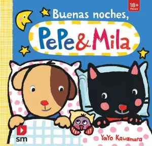 BUENAS NOCHES, PEPE Y MILA BUENAS NOCHES, PEPE Y MILA