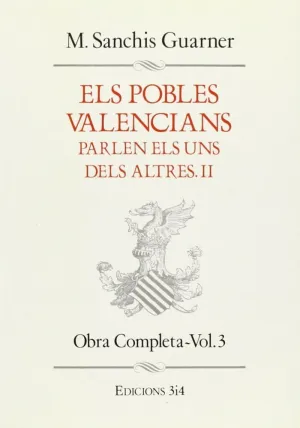 POBLES VALENCIANS PARLEN ELS UNS DELS ALTRES II VOL.3