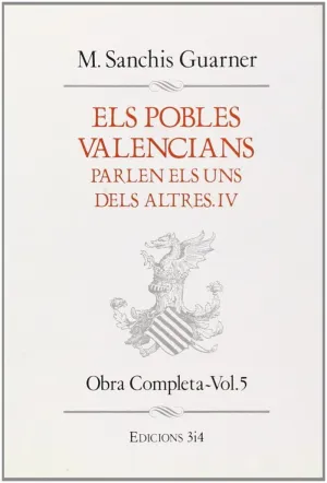 POBLES VALENCIANS PARLEN ELS UNS DELS ALTRES IV VOL.5