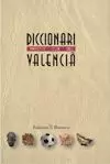 DICCIONARI PRÀCTIC D'ÚS DEL VALENCIÀ