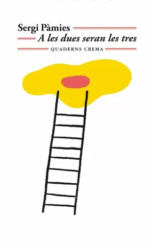 A LA DUES SERAN LES TRES A LA DUES SERAN LES TRES
