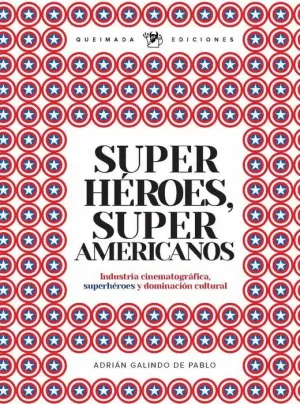 SUPERHÉROES, SUPERAMERICANOS