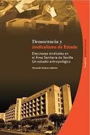 DEMOCRACIA Y SINDICALISMO DE ESTADO