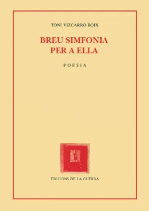 BREU SIMFONIA PER A ELLA BREU SIMFONIA PER A ELLA