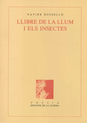 LLIBRE DE LA LLUM I ELS INSECTES LLIBRE DE LA LLUM I ELS INSECTES
