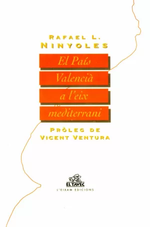 EL PAIS VALENCIÀ A L'EIX MEDITERRANI