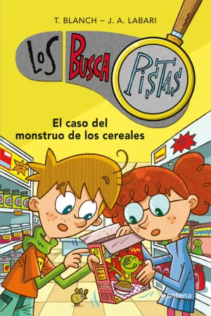 EL CASO DEL MONSTRUO DE LOS CEREALES (LOS BUSCAPISTAS 6) EL CASO DEL MONSTRUO DE LOS CEREALES (LOS BUSCAPISTAS 6)