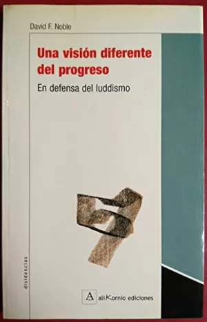 UNA VISIÓN DIFERENTE DEL PROGRESO EN DEFENSA DEL LUDISMO