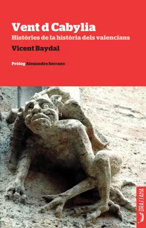 VENT D CABYLIA. HISTÒRIES DE LA HISTÒRIA DELS VALENCIANS