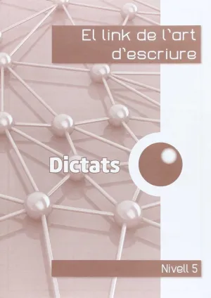 DICTATS 5É.-LINK DE L'ART D'ESCRIURE