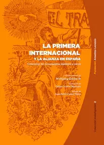 LA PRIMERA INTERNACIONAL Y LA ALIANZA EN ESPAÑA