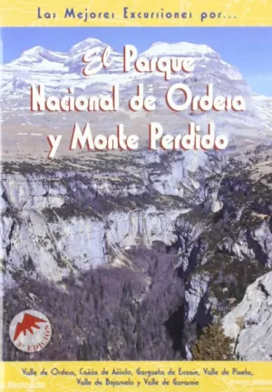 EL PARQUE NACIONAL DE ORDESA Y MONTE PERDIDO