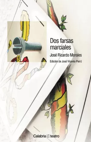 DOS FARSAS MARCIALES DOS FARSAS MARCIALES
