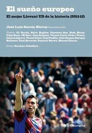 EL SUEÑO EUROPEO (2011-12)