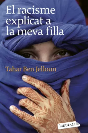 EL RACISME EXPLICAT A LA MEVA FILLA EL RACISME EXPLICAT A LA MEVA FILLA