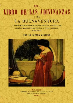 LIBRO DE LAS ADIVINANZAS, O SEA LA BUENA-AVENTURA