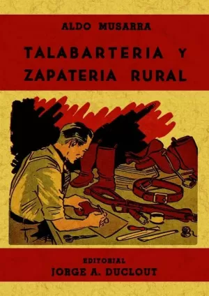 TALABARTERÍA Y ZAPATERÍA RURAL