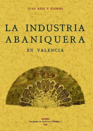 LA INDUSTRIA ABANIQUERA EN VALENCIA