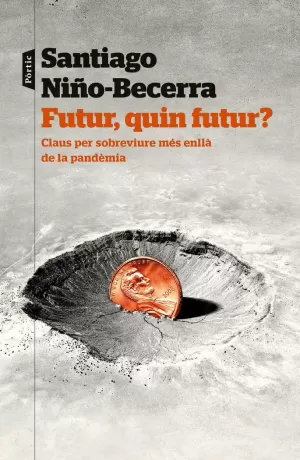 FUTUR, QUIN FUTUR? FUTUR, QUIN FUTUR?