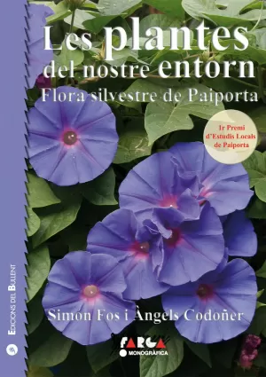 LES PLANTES DEL NOSTRE ENTORN LES PLANTES DEL NOSTRE ENTORN