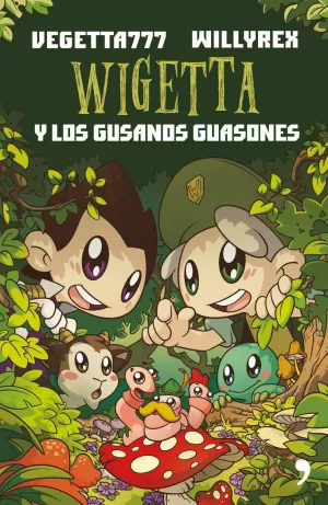 4. WIGETTA Y LOS GUSANOS GUASONES 4. WIGETTA Y LOS GUSANOS GUASONES