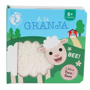 (CAT).A LA GRANJA.(LLIBRE TOCA I SENT)