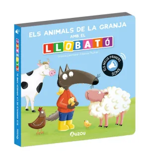 LLIBRE DE SONS ELS ANIMALS DE LA GRANJA AMB EL LLOBATÓ