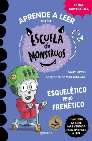 ESCUELA DE MONSTRUOS 21 - ESQUELÉTICO PERO FRENÉTICO