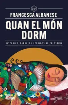 QUAN EL MÓN DORM