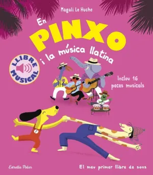 EN PINXO I LA MÚSICA LLATINA. LLIBRE MUSICAL