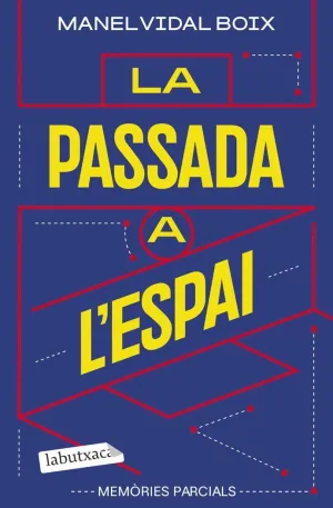 LA PASSADA A L'ESPAI