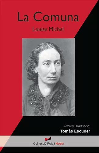 La Comuna, de Louise Michel.